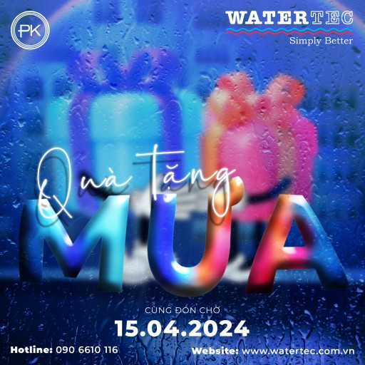 watertec-viet-nam-mua-mua-da-den-ban-da-chuan-bi-nhung-gi